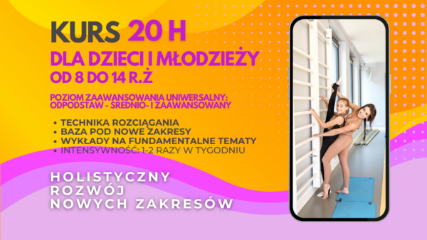 2-miesięczny kurs online "Baza i technika rozciągania dla dzieci i młodzieży, Junior"