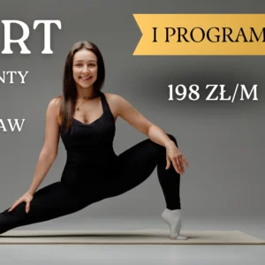 anulowany - I program: START: fundamenty gibkośći od podstaw (w nagraniu)