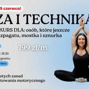 KURS NA LATO nr. 1 "Baza i technika od podstaw" (live Czw)