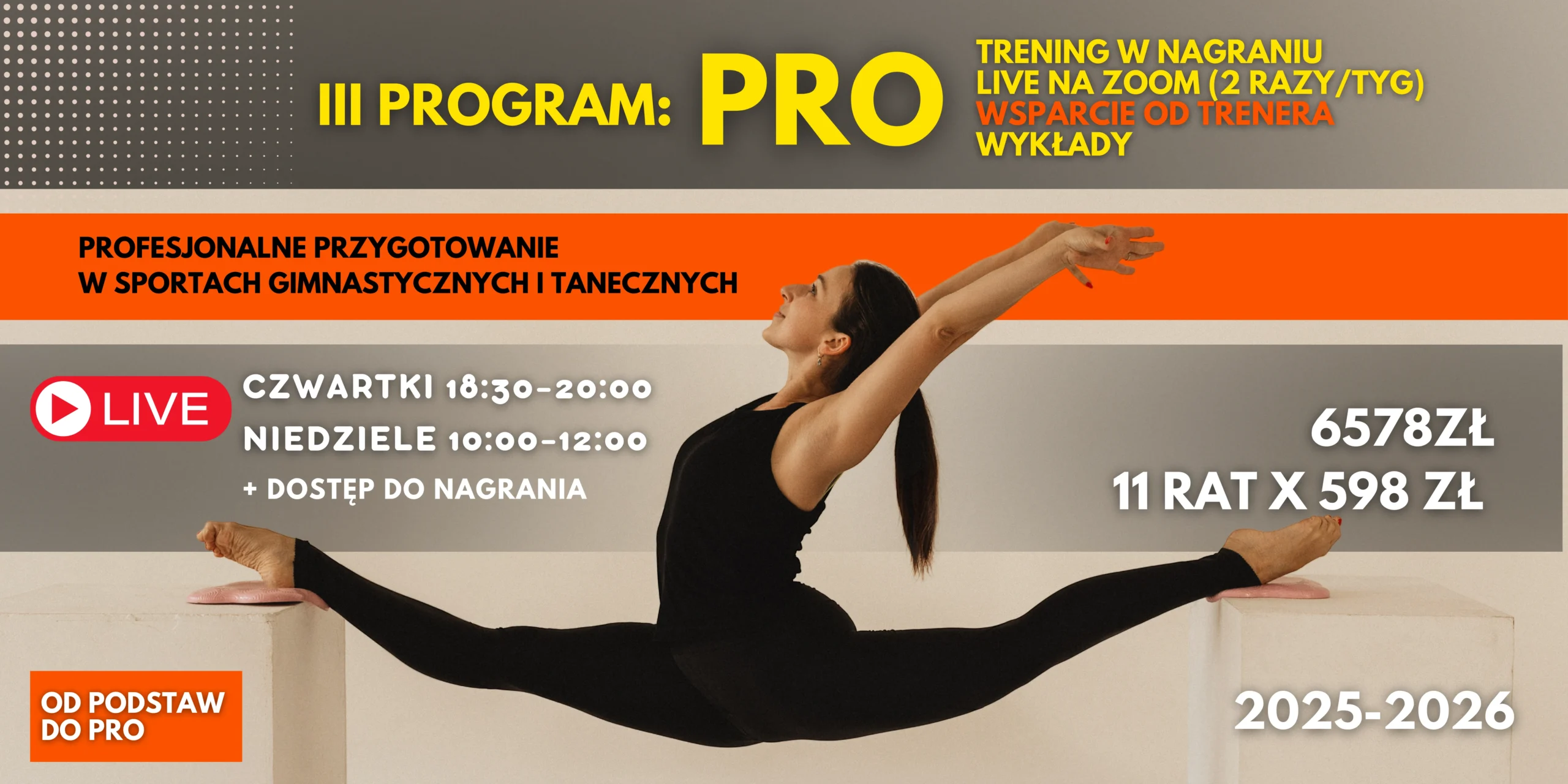 III program: PRO Live 2 razy/tyg + Wsparcie od trenera + Wykłady (2025-2026)