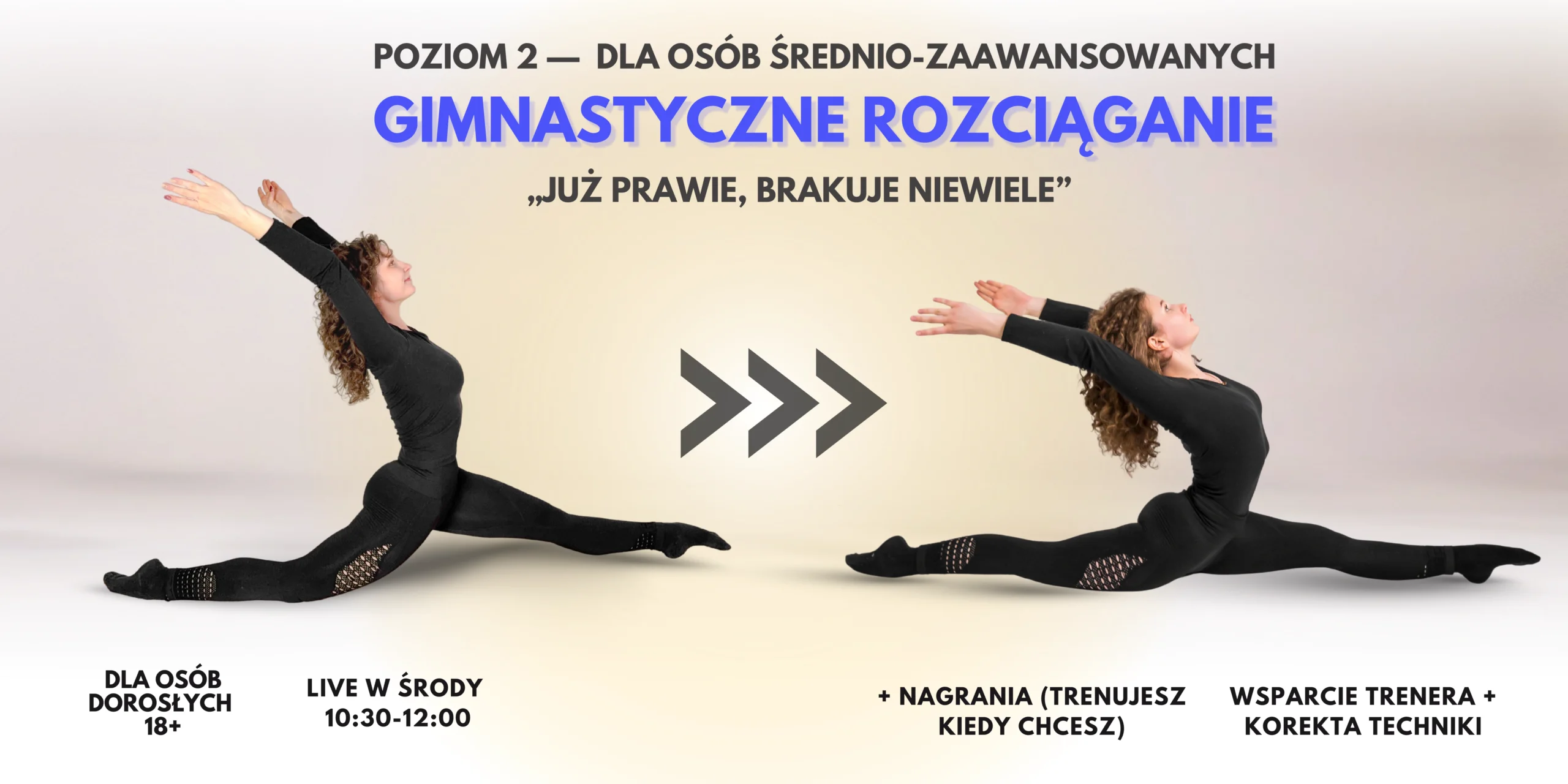 Stretching gimnastyczny na poziomie średniozaawansowanym, 1 raz/tyg (środy live 10:30)