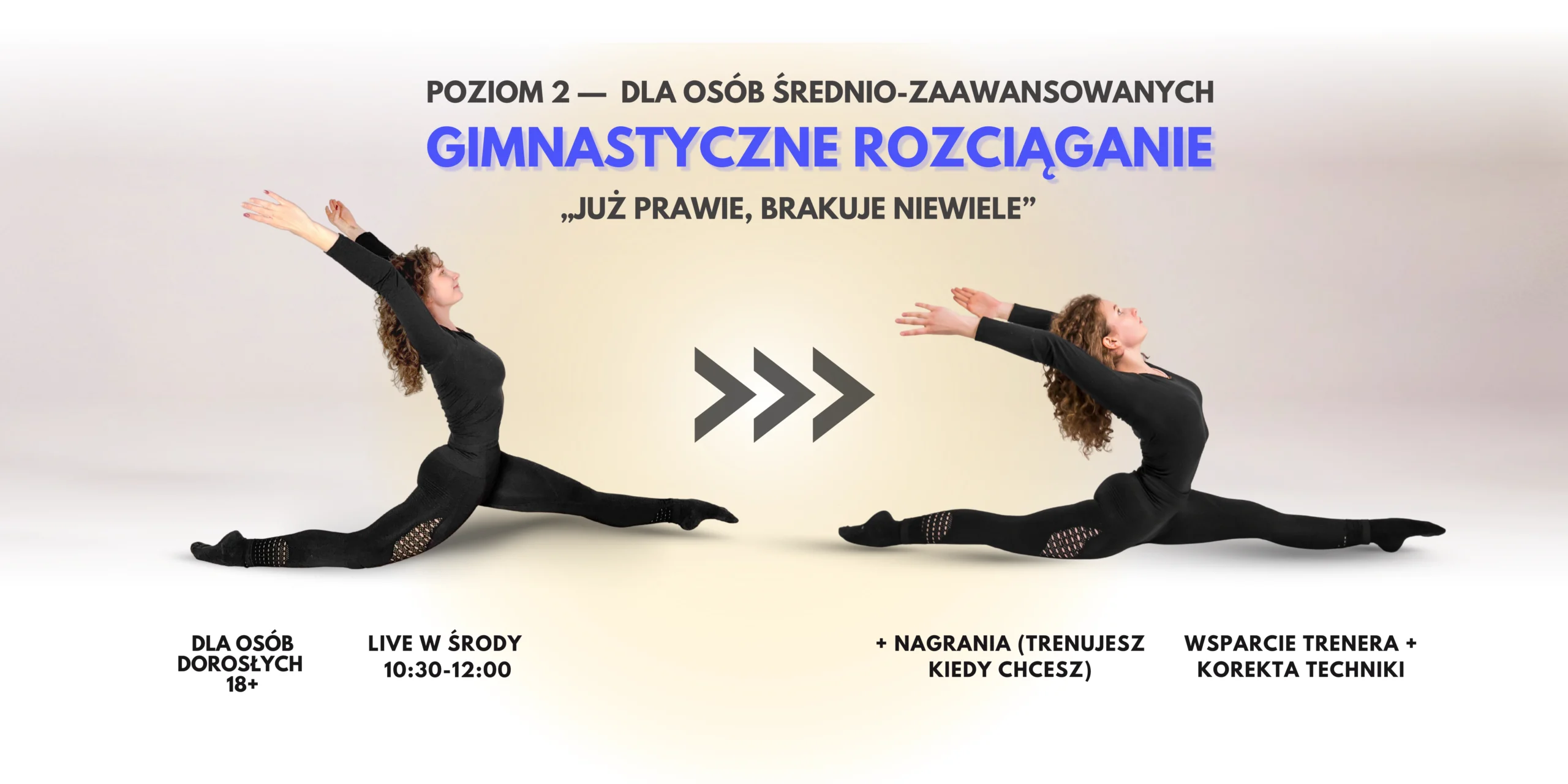 POZIOM ŚREDNIO-ZAAWANSOWANY (1 raz w tygodniu), Śr 10:30